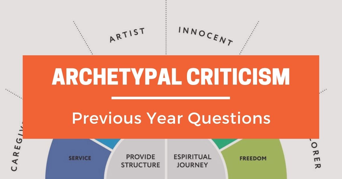 archetypal-criticism-previous-year-questions