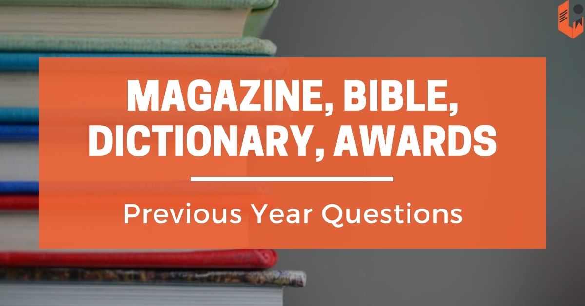 magazine-bible-dictionary-previous-years-questions