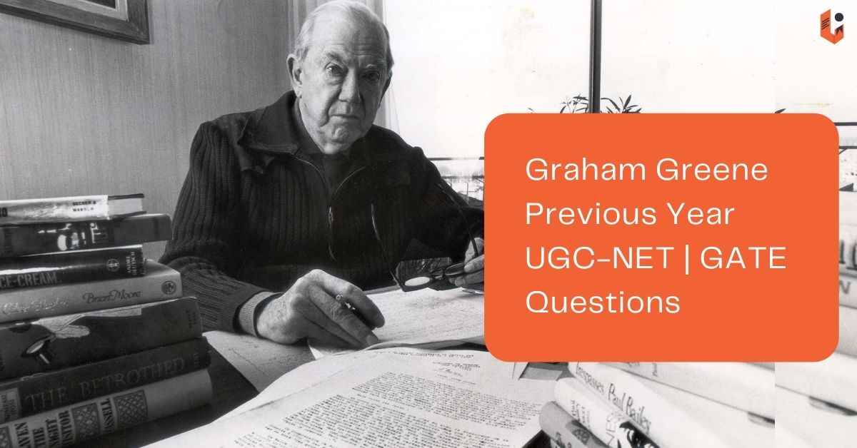 Graham-Greene-previous-year-questions