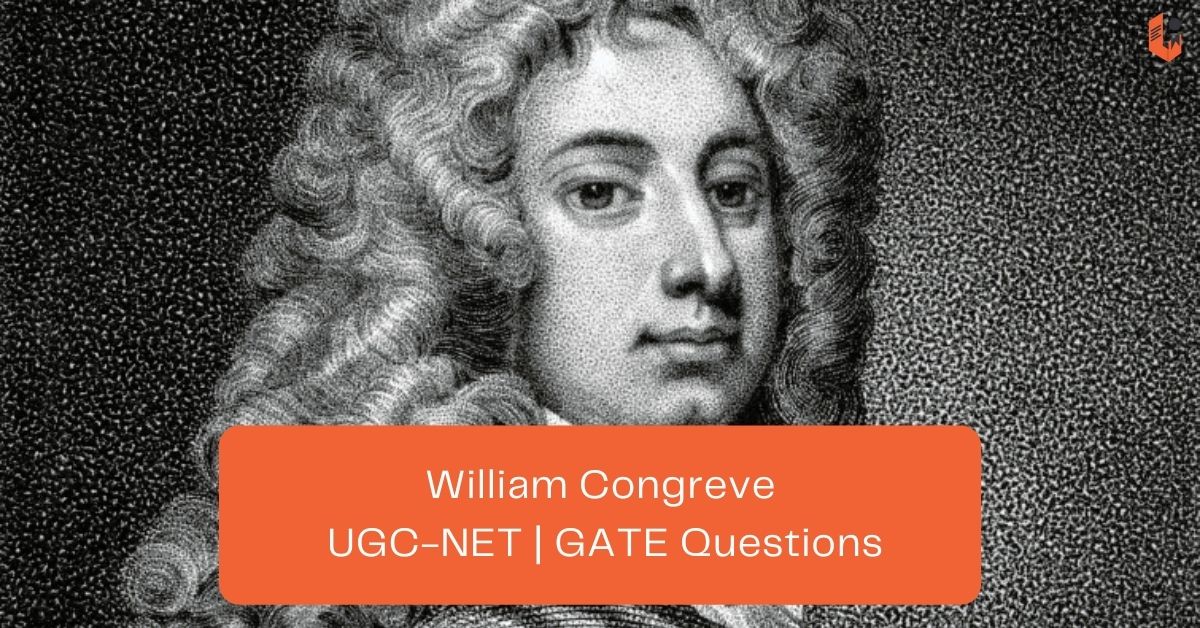 William-Congreve-ugc-net-previous-year-questions