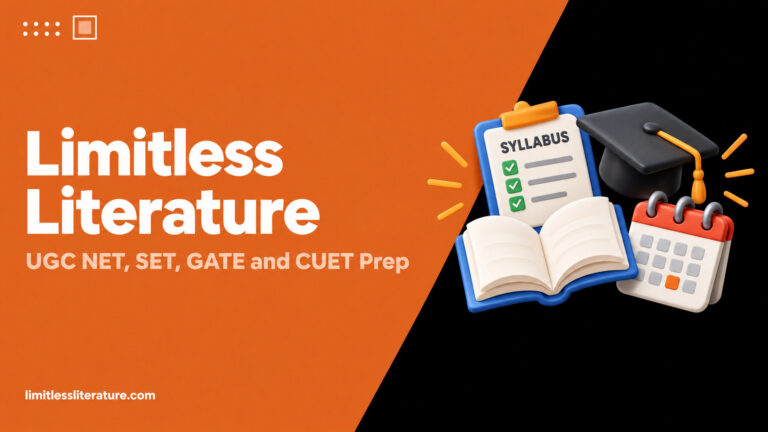 Limitless Literature: UGC NET, SET, GATE and CUET English literature preparation